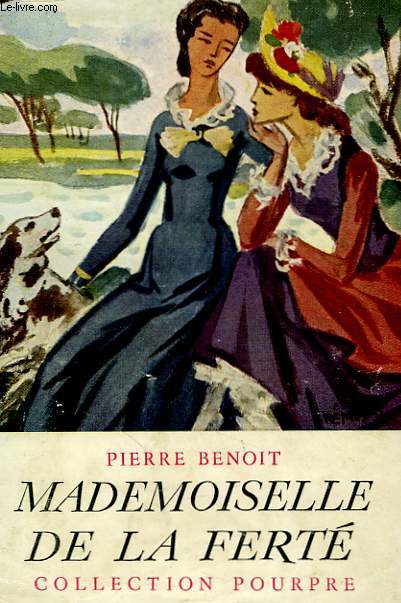 Mademoiselle de la Fert.