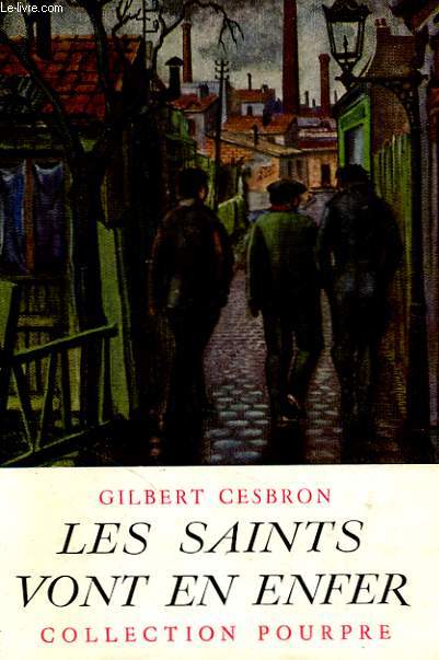 Les saints vont en enfer.