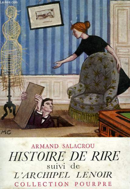 HISTOIRE DE RIRE suivi de L'ARCHIPEL LENOIR