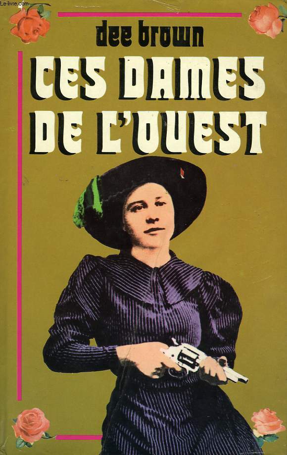 CES DAMES DE L OUEST