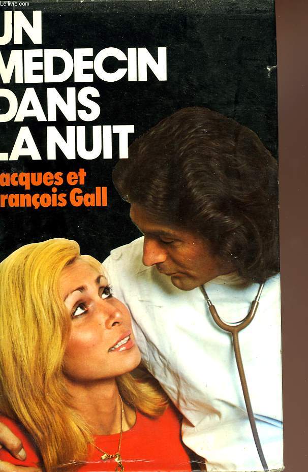 UN MEDECIN DANS LA NUIT