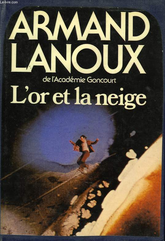 L'OR ET LA NEIGE