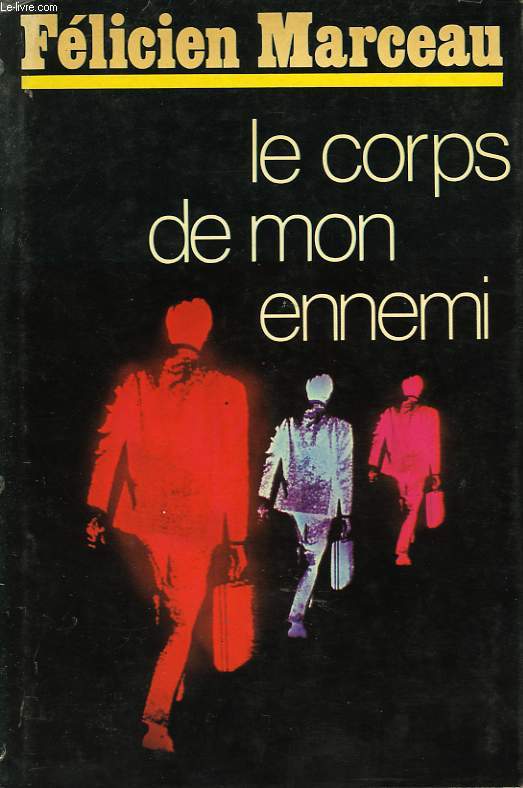 LE CORPS DE MON ENNEMI