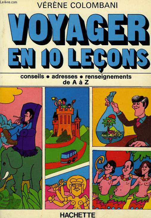 VOYAGER EN 10 LECONS