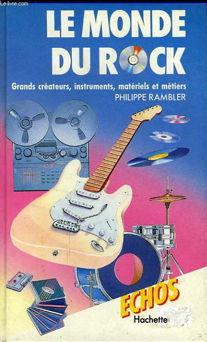 LE MONDE DU ROCK