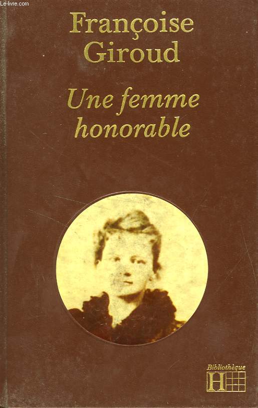 UNE FEMME HONORABLE