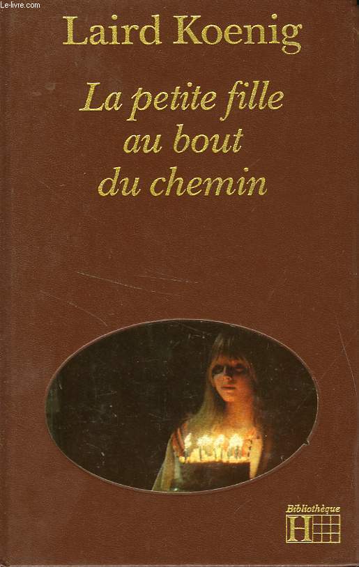 LA PETITE FILLE AU BOUT DU CHEMIN