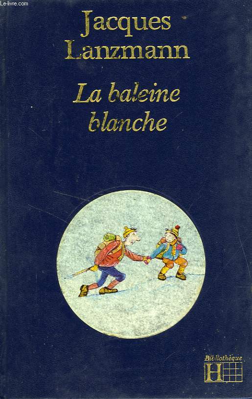 LA BALEINE BLANCHE