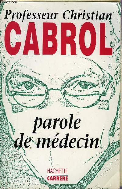 PAROLE DE MEDECIN