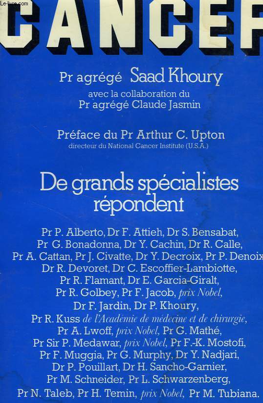 CANCER, DE GRANDS SPECIALISTES REPONDENT