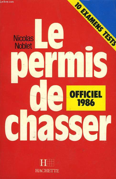 LE PERMIS DE CHASSER OFFICIEL