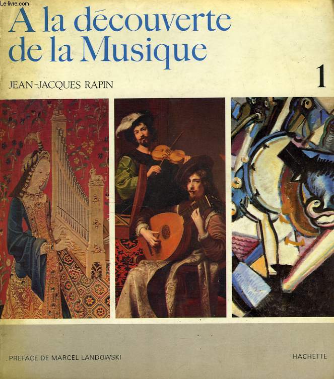 A LA DECOUVERTE DE LA MUSIQUE, 1 et 2