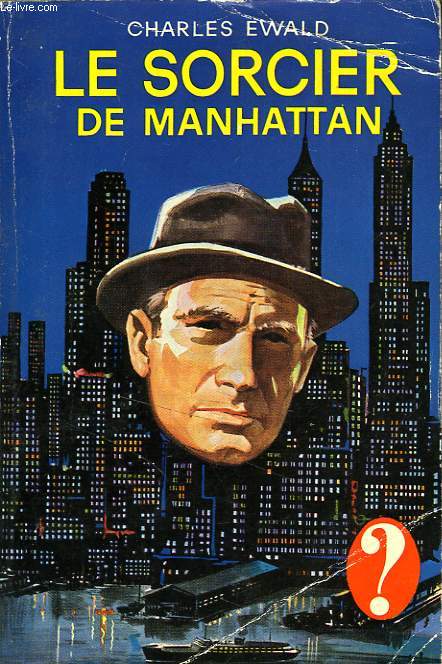 LE SORCIER DE MANHATTAN