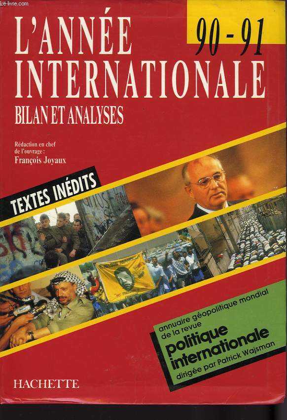L'ANNEE INTERNATIONALE 90-91 - BILAN ET ANALYSES