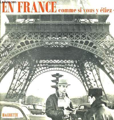 LA FRANCE COMME SI VOUS Y ETIEZ - COLLECTIF - 0 - Bild 1 von 1