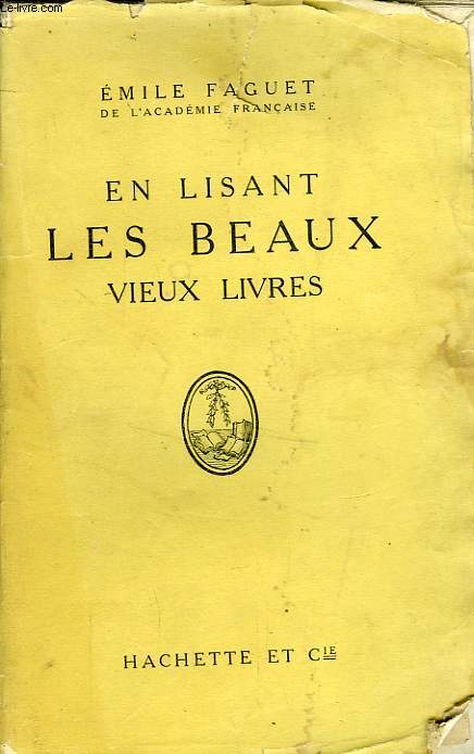 EN LISANT LES BEAUX VIEUX LIVRES