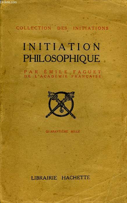 INITIATION PHILOSOPHIQUE