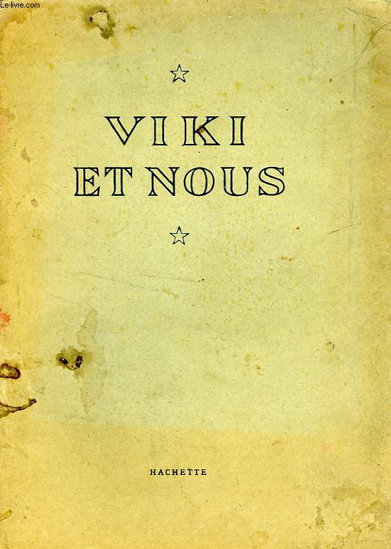 VIKI ET NOUS