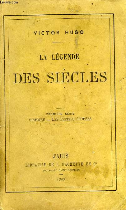 LA LEGENDE DES SIECLES, Premire Srie