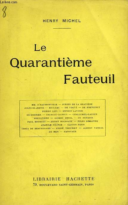 LE QUARANTIEME FAUTEUIL