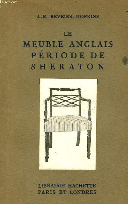 LE MEUBLE ANGLAIS PERIODE DE SHERATON