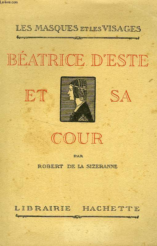 BEATRICE D'ESTE ET SA COUR