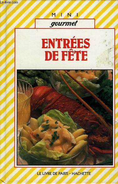 ENTREES DE FETE