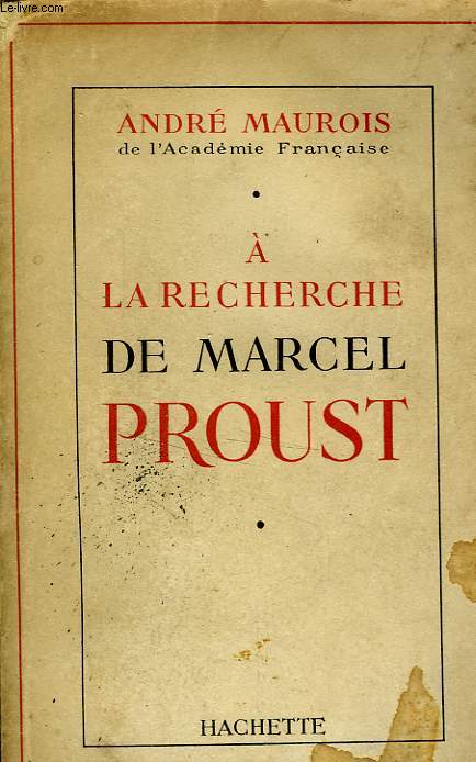 A LA RECHERCHE DE MARCEL PROUST