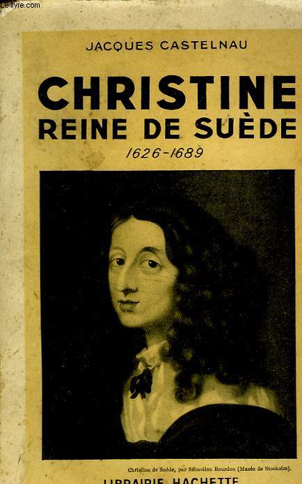CHRISTINE REINE DE SUEDE 1626-1689