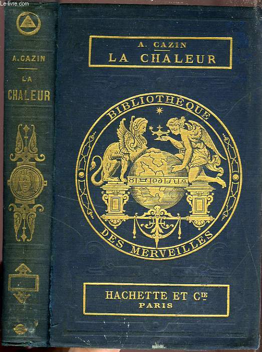 LA CHALEUR