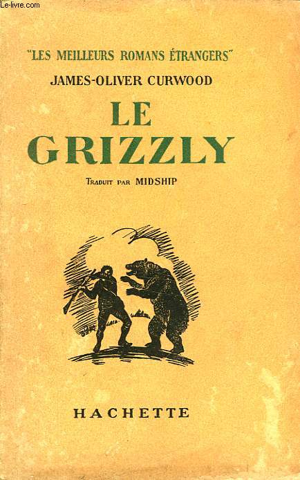 LE GRIZZLY