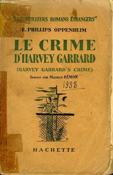 LE CRIME D'HARVEY GARRARD (HARVEY GARRARD'S CRIME)