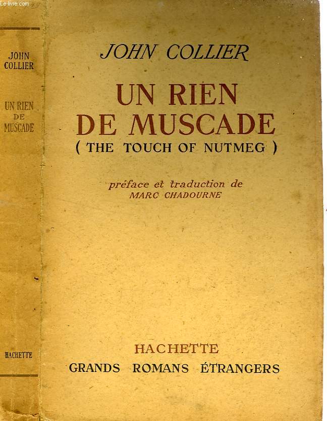 UN RIEN DE MUSCADE (THE TOUCH OF NUTMEG)