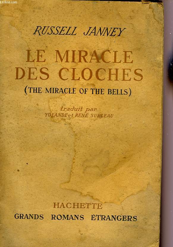 LE MIRACLE DES CLOCHES (THE MIRACLE OF THE BELLS)