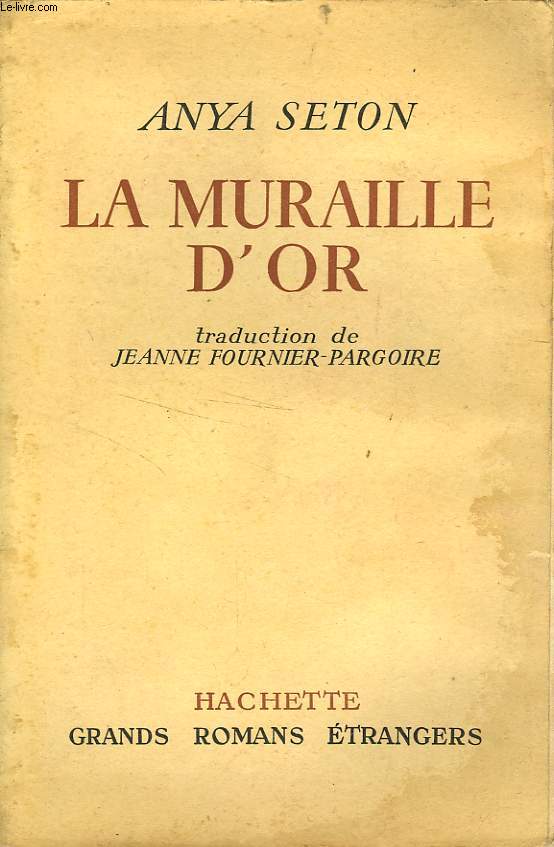 LA MURAILLE D'OR