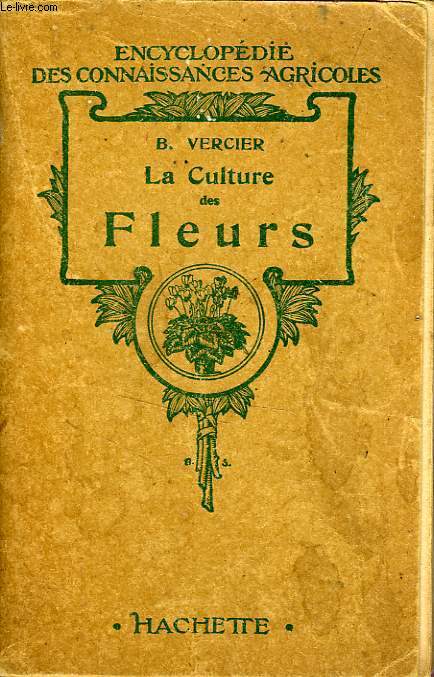 LA CULTURE DES FLEURS