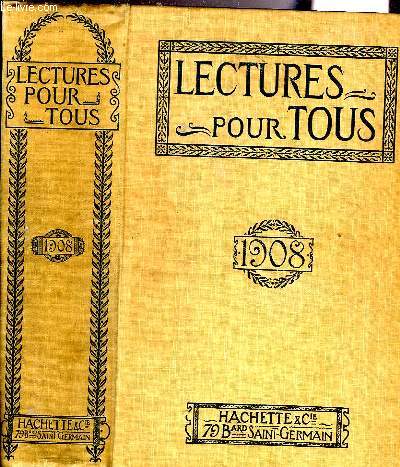 LECTURES POUR TOUS, 1908