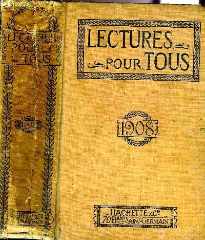 LECTURES POUR TOUS, 1908
