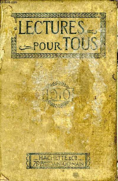 LECTURES POUR TOUS, 1910