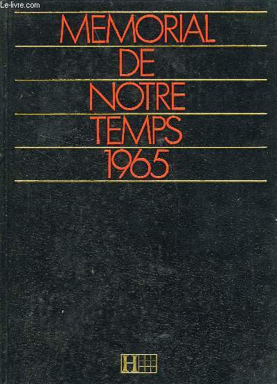 MEMORIAL DE NOTRE TEMPS 1965