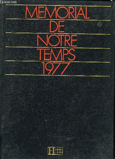 MEMORIAL DE NOTRE TEMPS 1977