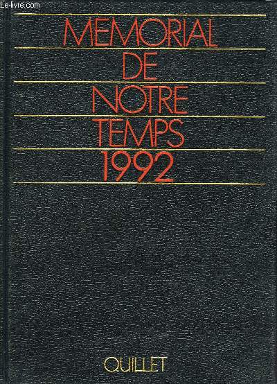 MEMORIAL DE NOTRE TEMPS 1992