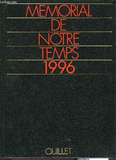 MEMORIAL DE NOTRE TEMPS 1996