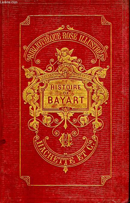 HISTOIRE DU GENTIL SEIGNEUR DE BAYART