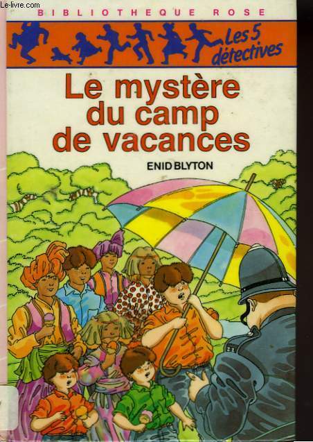 LE MYSTERE DU CAMP DE VACANCES