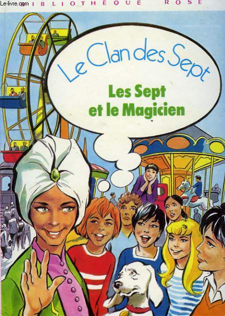 LES SEPT ET LE MAGICIEN