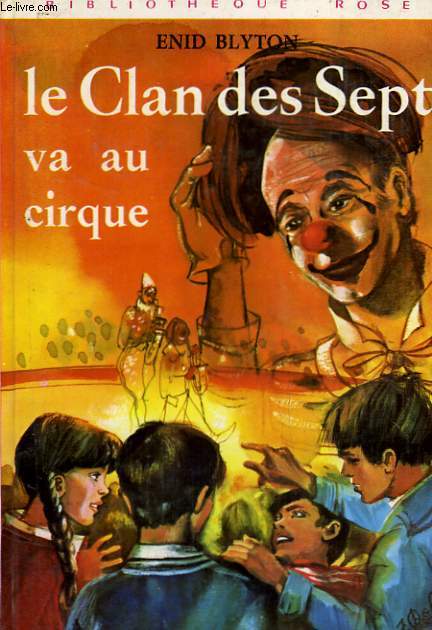 LE CLAN DES SEPT VA AU CIRQUE