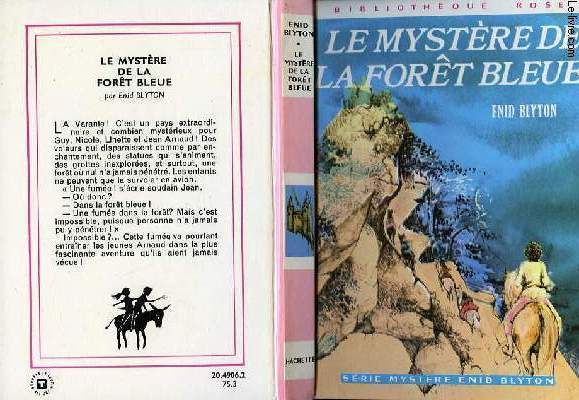 LE MYSTERE DE LA FORET BLEUE