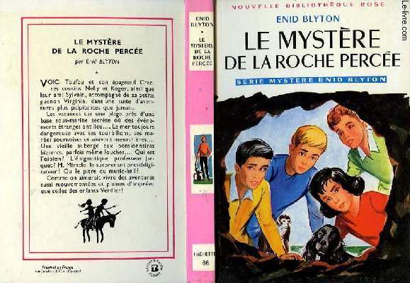 LE MYSTERE DE LA ROCHE PERCEE