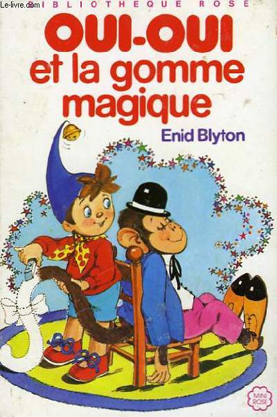 OUI-OUI ET LA GOMME MAGIQUE